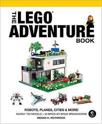 Let Your Imagination Go with The LEGO Adventure Book Let Your Imagination Go with The LEGO Adventure Book