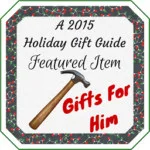 2015 Gifts For Him Holiday Gift Guide | #TwoBlogsFunGuides #HGG #HolidayGiftGuide