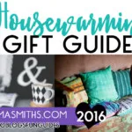 2016 Housewarming Gift Guide | #TwoBlogsFunGuides #HousewarmingGifts