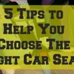 5 Tips to Help You Choose The Right Car Seat | #Parenting #CarSeat