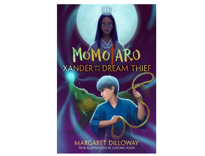 Momotaro: Xander and the Dream Thief from Disney Publishing Momotaro: Xander and the Dream Thief from Disney Publishing