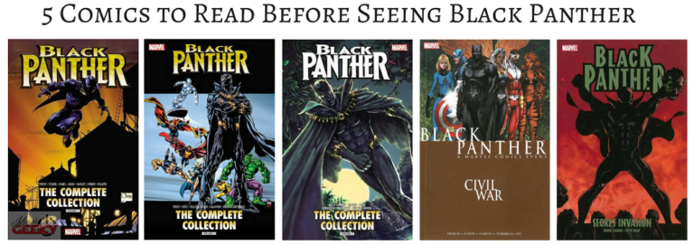5 Comic Books to Read Before Seeing Black Panther in Theaters