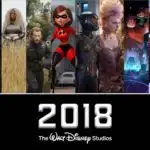 2018 Disney Studios, Marvel, & LucasFilm Movie Slate – We Are In For Quite A Year