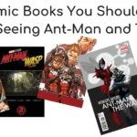 5 Comic Books You Should Read Before Seeing Ant-Man and The Wasp | #AntManandtheWasp