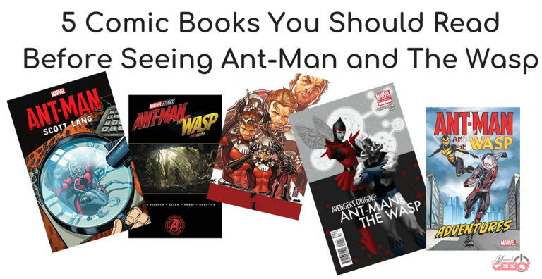 5 Comic Books You Should Read Before Seeing Ant-Man and The Wasp | #AntManandtheWasp