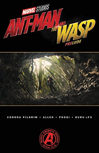 ant-man and the wasp prelude