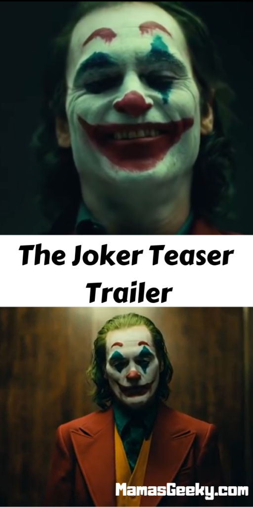 The Joker Teaser Trailer