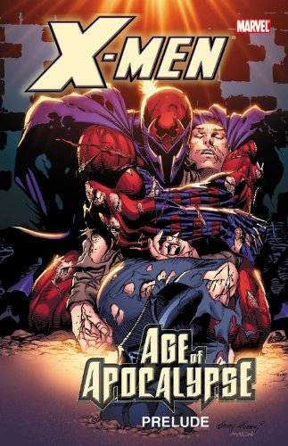 age of apocalypse prelude