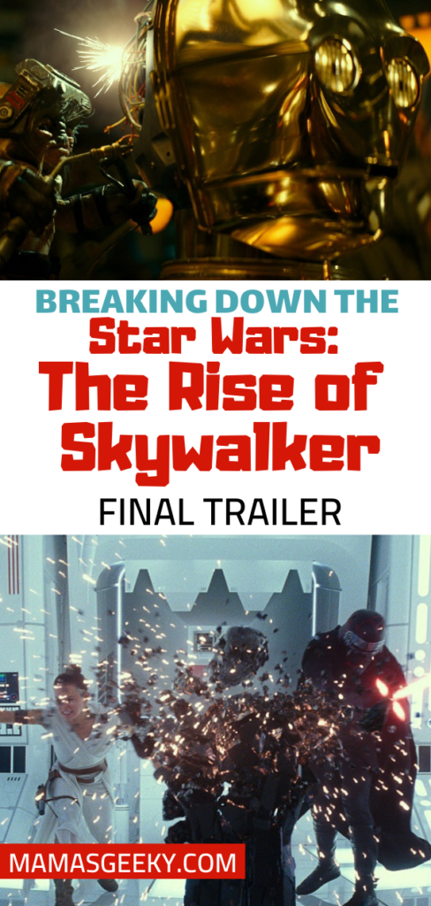 star wars the rise of skywalker final trailer breakdown