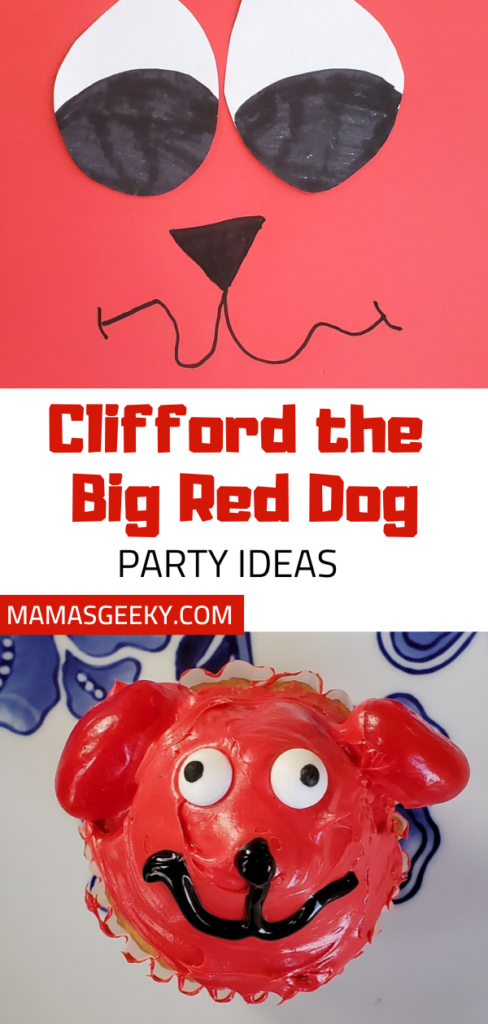 Clifford the Big Red Dog Party Ideas