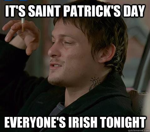 The Very Best St. Patrick's Day Memes To Help You Celebrate