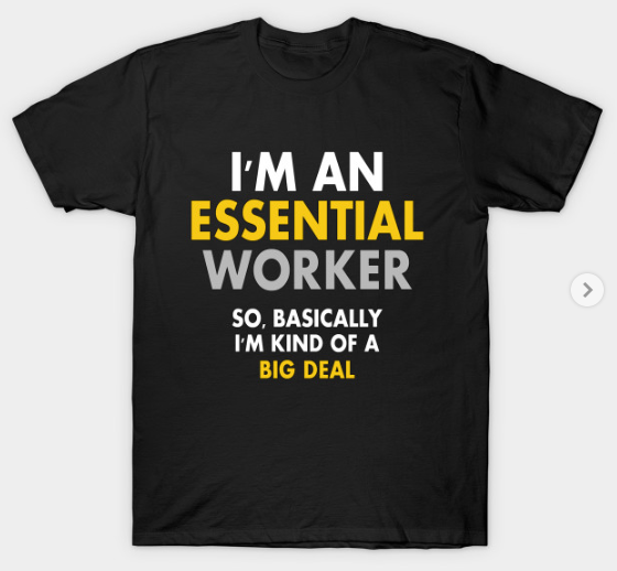 essential employee shirt