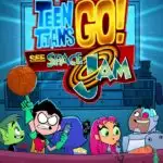 Announcing ‘Teen Titans Go! See Space Jam’ Original Movie