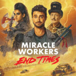 Miracle Workers Season 4 Is One Of The Best Seasons
