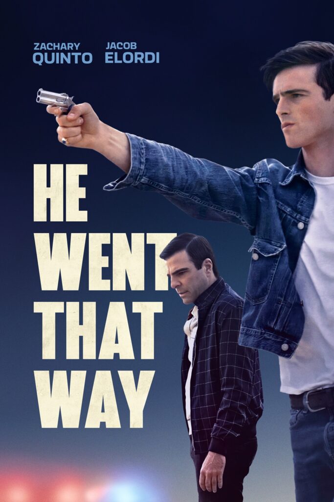 He Went That Way movie poster