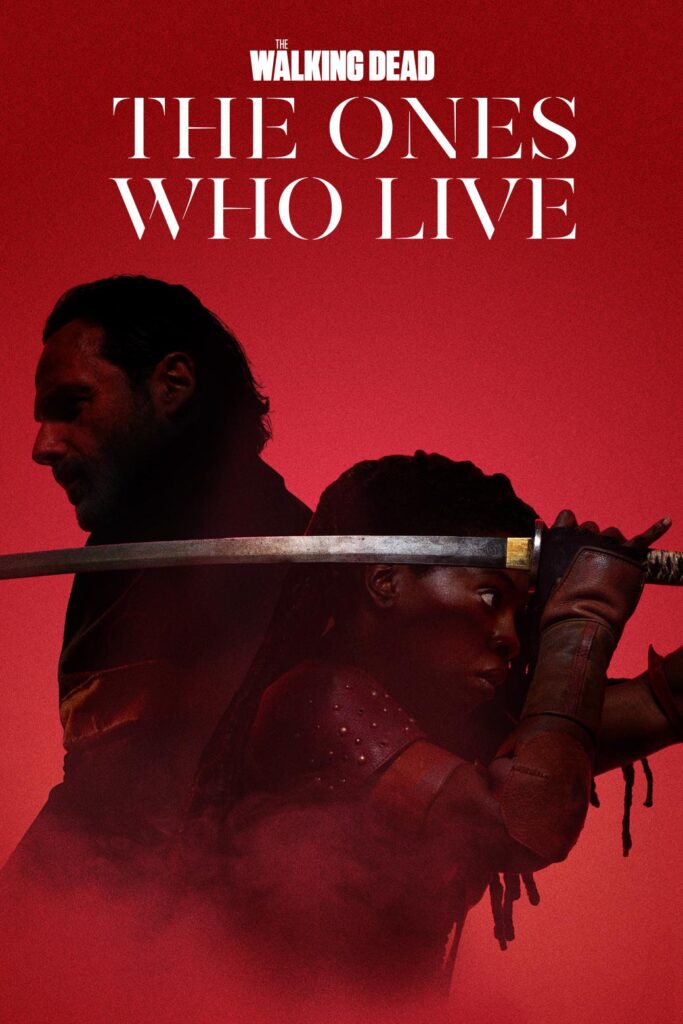 The Walking Dead: The Ones Who Live Poster